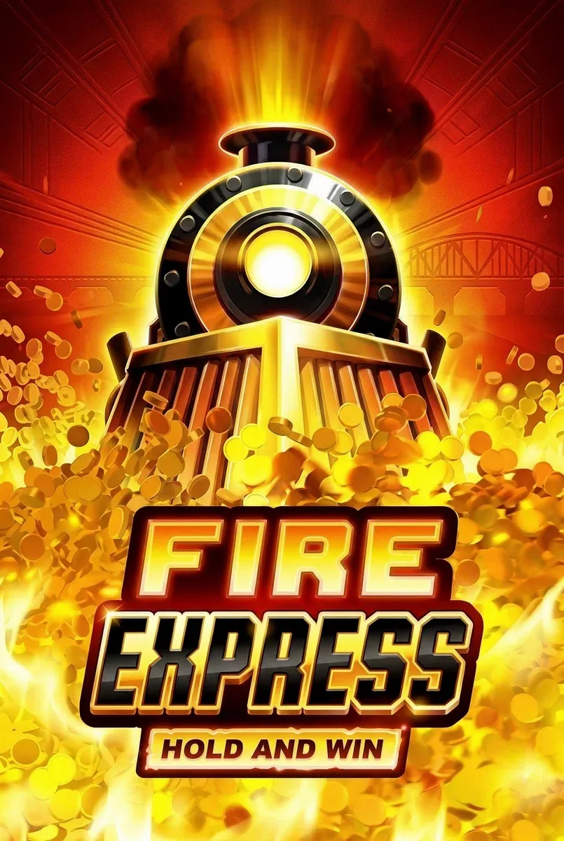 Fire express hold and win